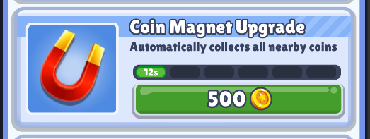磁铁（Coin Magnet Upgrade）